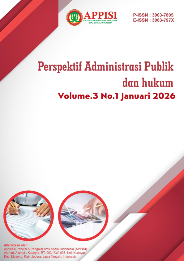 					View Vol. 3 No. 1 (2026): Januari: Perspektif Administrasi Publik dan hukum
				